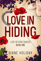 Love in Hiding 194472849X Book Cover