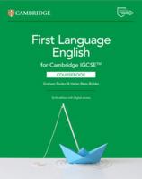 Cambridge IGCSE™ First Language English Coursebook with Digital Access (2 Years) (Cambridge International IGCSE) 1009528793 Book Cover