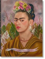 Frida Kahlo. 40th Ed. 3836594854 Book Cover