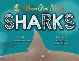 When God Made Sharks B0BMPYNQ9C Book Cover