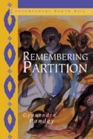 Remembering Partition: Violence, Nationalism and History in India 8175961090 Book Cover