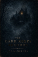 The Dark Keeps Records B0H8W3FFW5 Book Cover