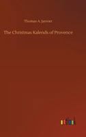 The Christmas Kalends of Provence 1982012234 Book Cover