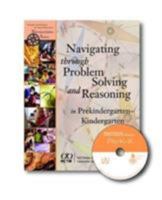 Navigating Through Problem Solving and Reasoni in Prekindergarten-Kindergarten (Principles and Standards for School Mathematics Navigations) 0873535499 Book Cover