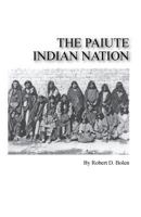 the paiute indian nation 149512424X Book Cover