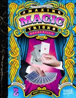 Amazing Magic Tricks, Master Level 1429619430 Book Cover