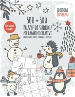 Stagioni Sudoku libro per bambini creativi: Puzzle fun per ragazzi - Libro Sudoku con 500 numeri e simbolo Sudoku - Difficoltà da facile a difficile - ... PDF - Edizione Inverno (Italian Edition) 1679274031 Book Cover