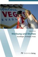 Werbung und Mythos 3639442741 Book Cover