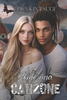 Come una canzone (Italian Edition) B0HFXPPSXY Book Cover