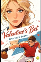 Valentine’s Bet B0H3KRRSBX Book Cover