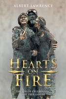 Hearts on Fire : The Joy of Celebrating the True Easter 1973685469 Book Cover