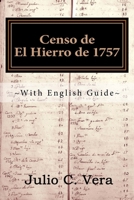 Censo de El Hierro de 1757: With English Guide 1547238305 Book Cover