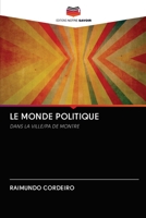 LE MONDE POLITIQUE: DANS LA VILLE/PA DE MONTRE 6203124761 Book Cover