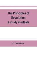 PRINCIPLES IN REVOLUTION 9353704421 Book Cover
