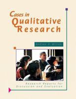 Cases in Qualitative Research 1884585175 Book Cover