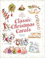 The Family Treasury of Classic Christmas Carols 0762413921 Book Cover