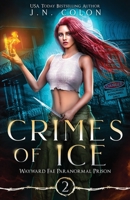 Crimes of Ice B08NRZ967S Book Cover