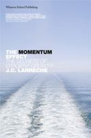 The Momentum Effect: How to Ignite Exceptional Growth (Financial Times Series) 0273712535 Book Cover