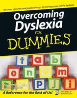 Overcoming Dyslexia For Dummies (For Dummies (Health & Fitness)) 0471752851 Book Cover
