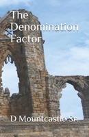 The Denomination Factor 1093311312 Book Cover