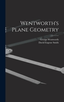 Wentworth's Plane Geometry 1017000107 Book Cover