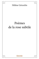 Poèmes de la rose subtile (French Edition) 2414330007 Book Cover