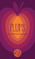 Plums 0989601781 Book Cover