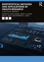 Biostatistical Methods and Applications in Health Research: A Case Study Approach 1032700998 Book Cover
