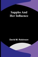 Sappho and her influence 9357723145 Book Cover