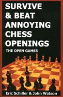 Survive & Beat Annoying Chess Openings 1580420737 Book Cover