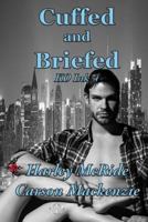 Cuffed and Briefed (Ko Ink) 1535583193 Book Cover