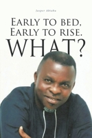 Early to bed 1644680963 Book Cover