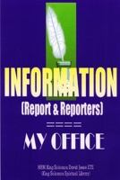 Information (Report and Reporters) 0955980186 Book Cover