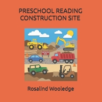 PRESCHOOL READING CONSTRUCTION SITE B0GVBB2C9K Book Cover