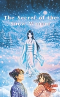 The Secret of the Snow Woman B0GZBW5X5M Book Cover
