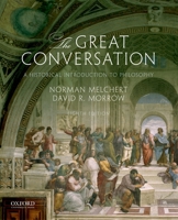 The Great Conversation: A Historical Introduction to Philosophy 0195175107 Book Cover