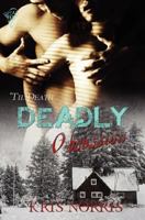 Deadly Obsession 0857150707 Book Cover