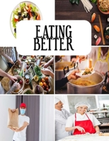 EATING BETTER: Low fat quick cod recipe B0BJYJQRN6 Book Cover
