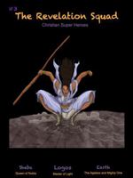 The Revelation Squad: Volume 3 B0DS133H1M Book Cover