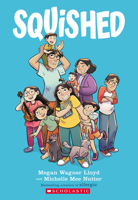 Squished: A Graphic Novel 1338568930 Book Cover