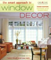 The Smart Approach to Window Decor 1580113656 Book Cover