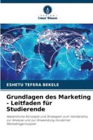 Grundlagen des Marketing - Leitfaden für Studierende 6209391192 Book Cover