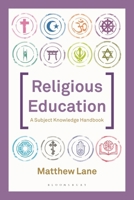 Religious Education : A Subject Knowledge Handbook 1350570273 Book Cover