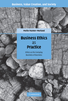 Business Ethics as Practice: Ethics as the Everyday Business of Business 0521174562 Book Cover