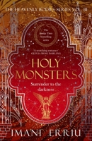 Holy Monsters B0H6LSSBTS Book Cover