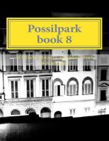 Possilpark book 8: my memoirs 1542639859 Book Cover