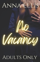 No Vacancy: Adults Only: A Swingers Resort Series 1989203256 Book Cover