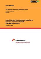 Auswirkungen des Ausbaus erneuerbarer Energien auf konventionelle Kraftwerksportfolios 3656041318 Book Cover