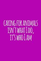 Gift Notebook for Vets, Blank Ruled Journal Caring for Animals: Medium Spacing Between Lines 1791702090 Book Cover