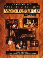Handbook for Multisensory Worship (Vol. 2) 0687052033 Book Cover